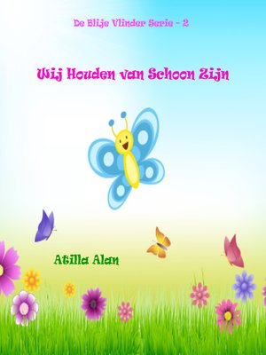 cover image of Wij Houden van Schoon Zijn